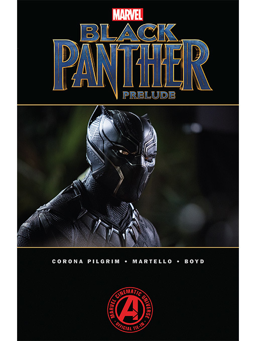 Title details for Marvel's Black Panther Prelude by Will Corona Pilgrim - Available